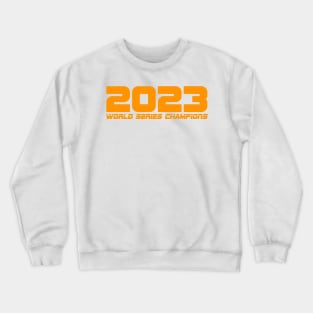 2023 World Series Champs Crewneck Sweatshirt